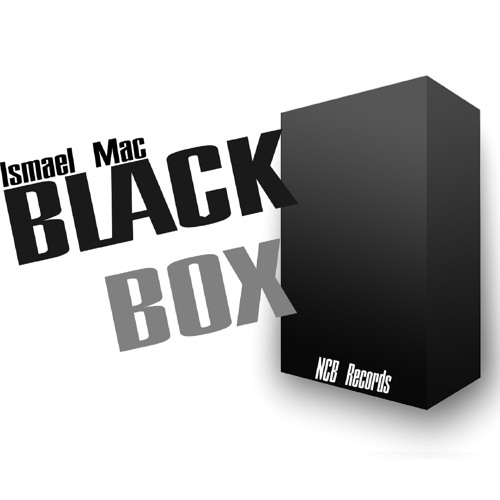 Ismael Mac - Black Box (Original)