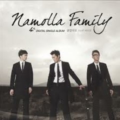 Namolla Family - It's Never Too Late