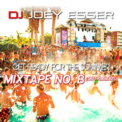 Joey Esser - Mixtape No. B