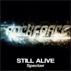 Still Alive - Specter