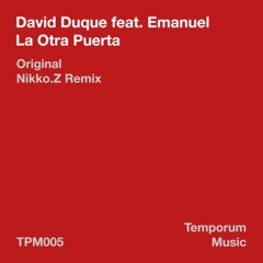 David Duque Feat Emanuel - La Otra Puerta (Nikko.Z Remix)