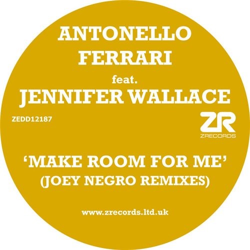 Antonello Ferrari ft. Jennifer Wallace -  Make Room For Me (Joey Negro Extended Disco Mix)