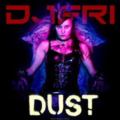 DJFRI - DUST (BEGOMIX2013)