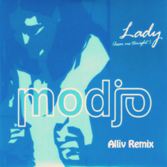 Modjo - Lady (Hear Me Tonight) (Alliv Remix)