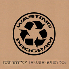 Wasting Program - Step right up folks (Step one mix)