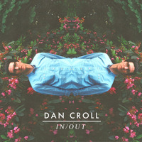 Dan Croll - In/Out (Jakwob Remix)