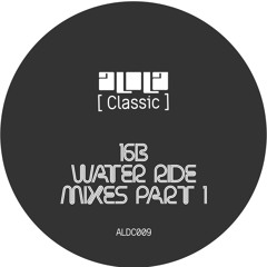 1.16B - Water Ride (Original Mix)
