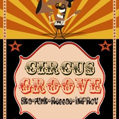 Circus Groove - Bella Ciao