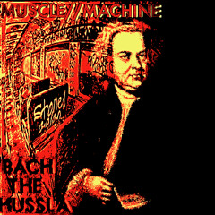 Bach The Hussla