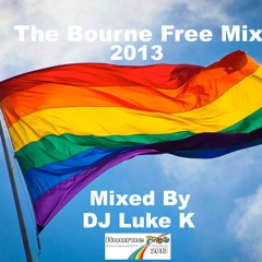 The Bourne Free Mix (PRIDE) 2013 - Mixed By DJ Luke K