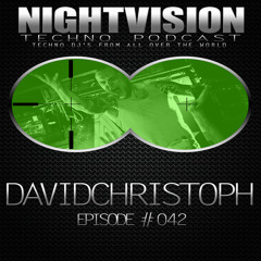 DavidChristoph [AUT] - NightVision Techno PODCAST 42 pt2