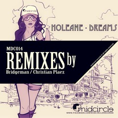 Holeane - Dreams - (Christian plaez remix) MIDCIRCLE