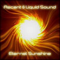Ascent & Liquid Sound - Eternal Sunshine (135) Preview