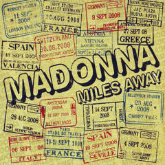 Madonna - Miles Away (Disco Mix)