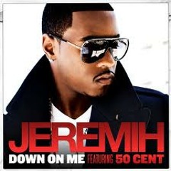 Jeremih Ft 50 Cent-Down On Me Samba Rock Dj.Tony.Produções