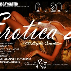 Erotica live from Club Rio (Dirty dutch, Moombahton, Trap Mix)