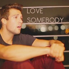 Love Somebody - James Maslow (Maroon 5 Cover)
