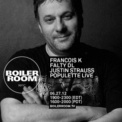 Francois K 90 Min Boiler Room NYC Mix