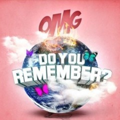 Omg Girlz-Do You Remember