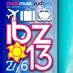 TOMAS HAVERLIK & KINTAR @ IBZ2013 SanAntoni IBIZA [June 27. 2013]
