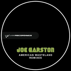 Joe Garston - American Wasteland (Bikslow remix) Out now!