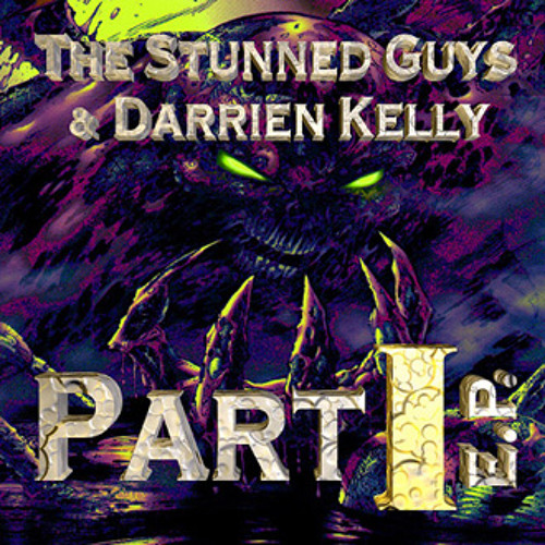 Stream Traxtorm | Listen to The Stunned Guys & Darrien Kelly