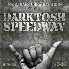 HBC048 Darktosh - Speedway (preview)