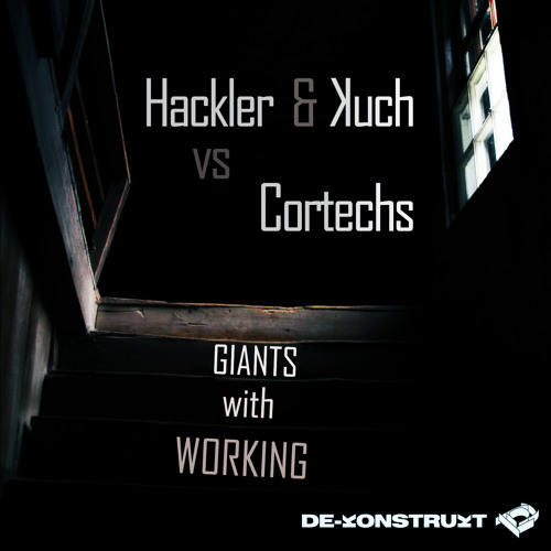 [DKT009] Hackler & Kuch vs. Cortechs - Working With Giants (Original Mix)