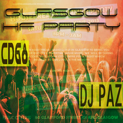 Dj Paz - HouseFreaks Party Glasgow 2013 - CD 68 (PODCAST)