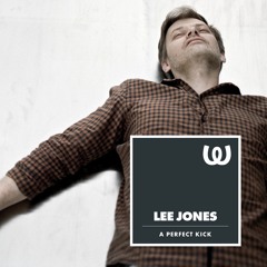 Lee Jones  - A Perfect Kick (Original Version)