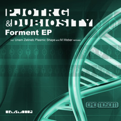 [CRMSMD006] Pjotr G & Dubiosity - Forment EP incl. Unam Zetineb + Plasmic Shape Rmxs