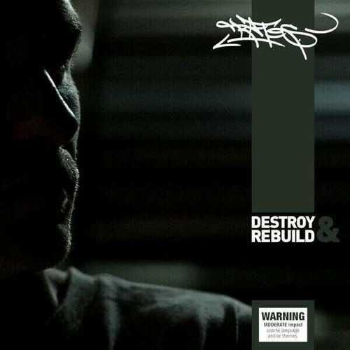 Rates & Kerser | Under Rated | Destroy & Rebuild