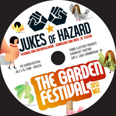 Jukes of Hazard - Garden Festival Mix 2013