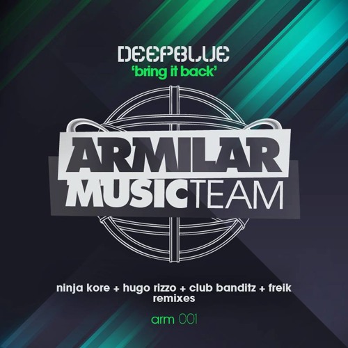 Deepblue - Bring it Back (Ninja Kore Remix)