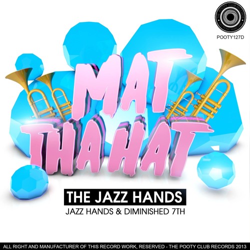 mat tha hat - JAZZ HANDS clip (OUT NOW!!!)