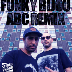 ABC - Funky Bijou Remix - Free Download