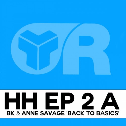 BK & Anne Savage - Back To Basics - Original Mix