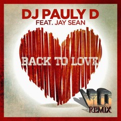 Back To Love (VLQ Edit)