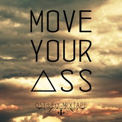 Move Your Ass (oStile17 mixtape)