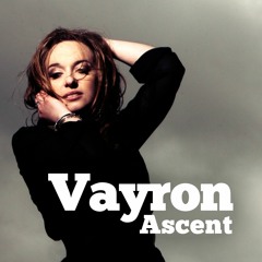 Vayron - Ascent EP [Preview]