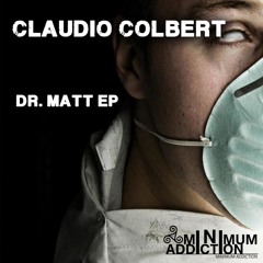 Dr Matt ( Original Mix ) [ Minimum Addiction ]