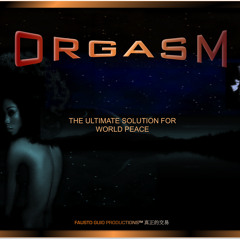 Fausto Guio Productions™ 真正的交易 ORGASMx