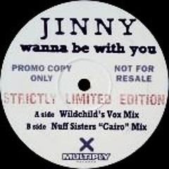 Jinny ‎– Wanna Be With You