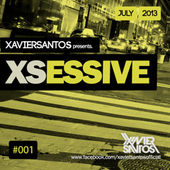 Xavier Santos Presents XSESSIVE #001 FREE DOWNLOAD