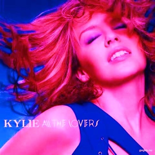 Stream Kylie Minogue - All The Lovers [Instrumental] by Jesús