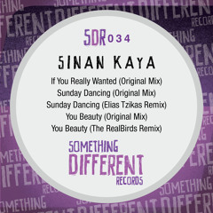 Sinan Kaya - Sunday Dancing (Original Mix) (Snip)
