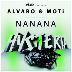 Alvaro & MOTi - NaNaNa