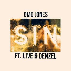 Dmo Jones ft. Reece Wayne & Denzel - Sin