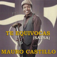 Te Equivocas - Mauro Castillo - - Remix Dj Maicol Castillo