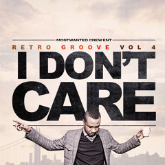 RETRO GROOVE VOL.4 "I DON'T CARE"